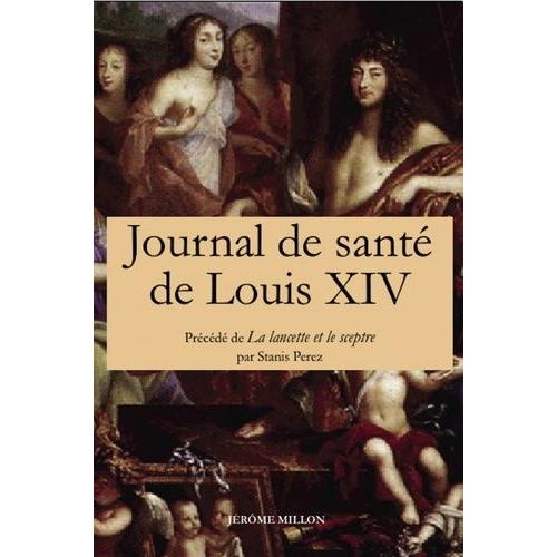 Journal De La Santé De Louis Xiv