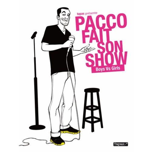 Pacco Fait Son Show - Boys Vs Girls