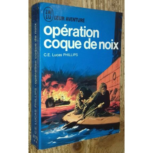 Opération Coque De Noix (J'ai Lu Leur Aventure A175)