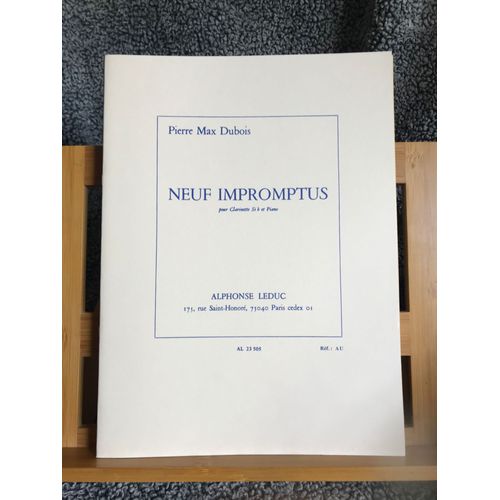 Pierre Max Dubois 9 Impromptus Pour Clarinette Et Piano Partition Éditions Leduc