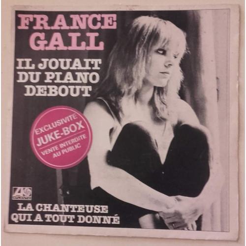 Il Jouait Du Piano Debout ( 45 Tours - Juke-Box )