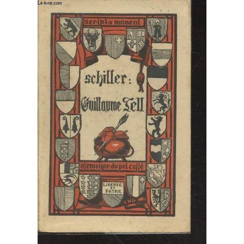 Guillaume Tell (Collection Scripta Manent N°42)