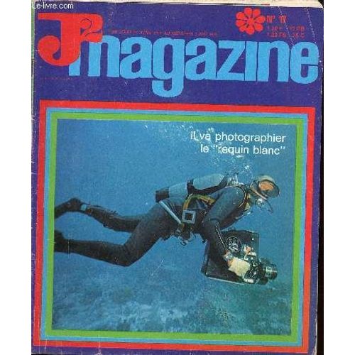 J2 Magazine - N° 17 - Du 27 Avril Au 3 Mai 1972 - Patricia Et Les Globe-Trotters De La Chanson - Serez-Vous Éducatrice ? - Ura, Fille De L Espace Par Erik - Emilienne Moreau, Héroïne De Loos Par(...)
