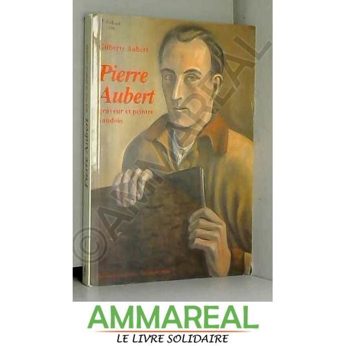 Pierre Aubert Graveur Et Peintre Vaudois
