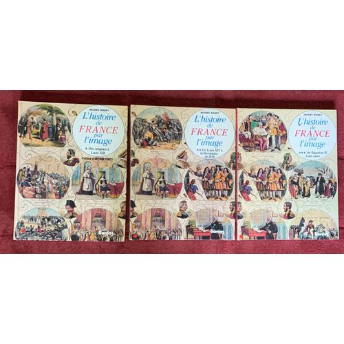 L'histoire De France Par L'image Jacques Boudet Serie Complete En 3 Volumes, Tome 1, 2 Et 3
