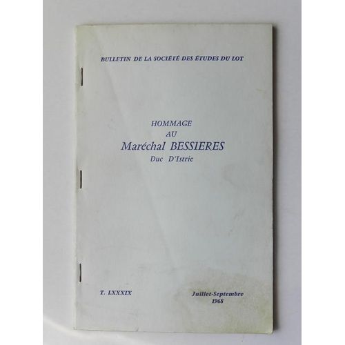 Maréchal Bessières Duc D'istrie