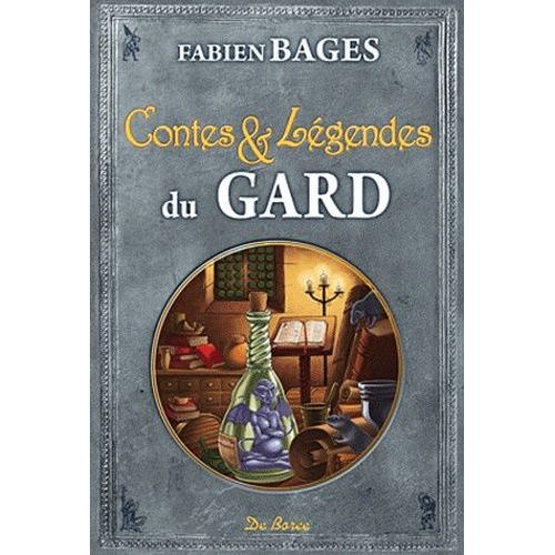 Contes Et Légendes Du Gard