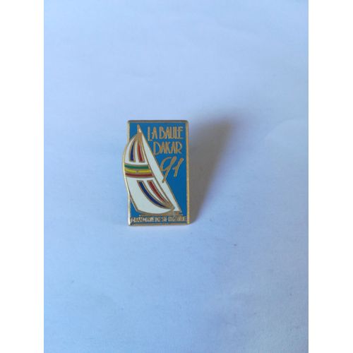 Pins Voilier La Baule Dakar 91 St Nazaire