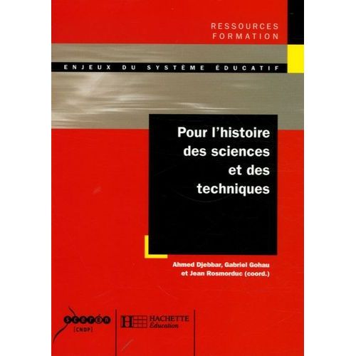 Pour L'histoire Des Sciences Et Des Techniques