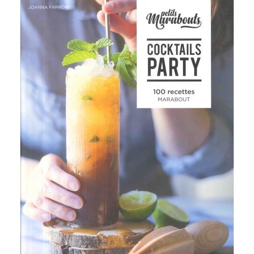 Cocktail Party - 100 Recettes