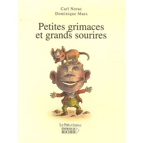 Petites Grimaces Et Grands Sourires