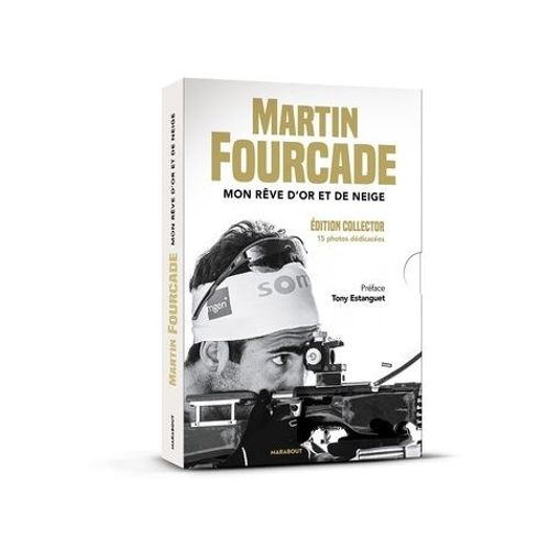 Mon Rêve D'or Et De Neige - Edition Collector Avec 15 Photos Dédicacées