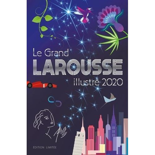 Le Grand Larousse Illustré 2020