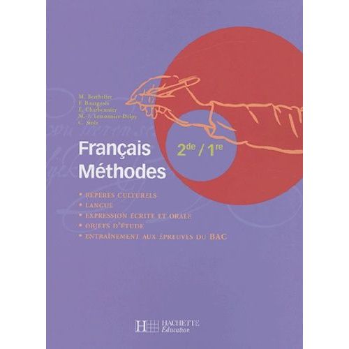 Français Méthodes 2e/1e