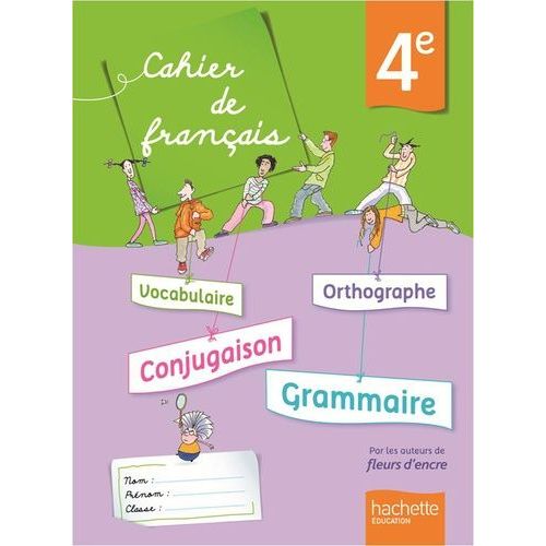 Cahier De Français, 4e