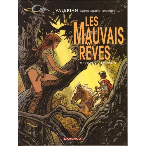 Valérian - Les Mauvais Rêves