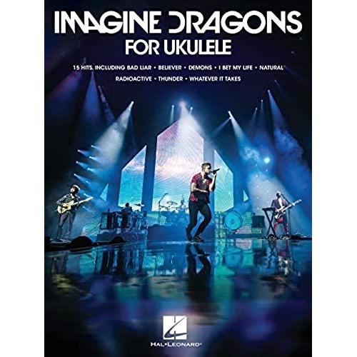 Imagine Dragons For Ukulele Songbook With Lyrics