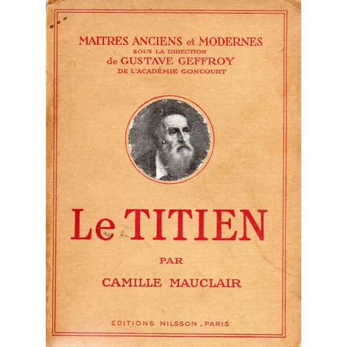 Le Titien Par Camille Mauclair