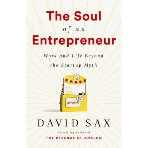 The Soul Of An Entrepreneur