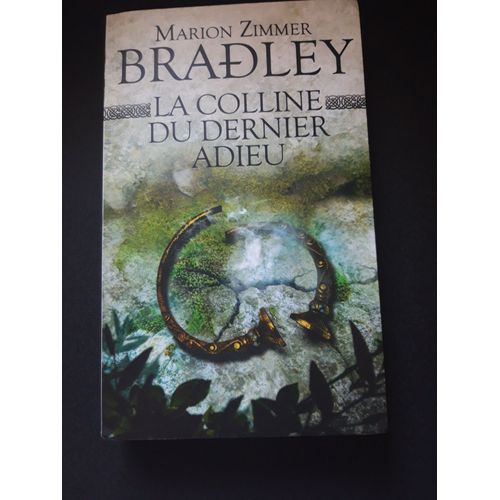 La Colline Du Dernier Adieu