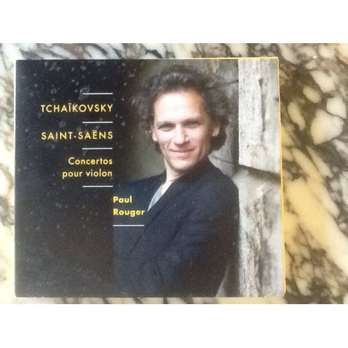 Concertos Pour Violon - Tchaikovsky/St-Saens - Paul Rouger