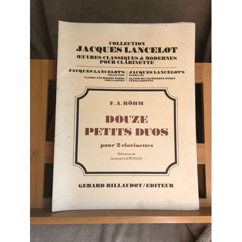 F.A. Böhm Douze Petits Duos Pour 2 Clarinettes Partition Lancelot Éd. Billaudot