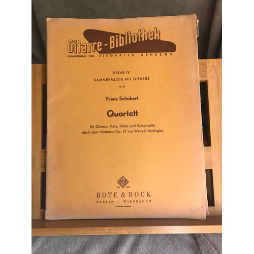 Schubert Quatuor Partition Guitare Flûte Alto Violoncelle Notturno Matiegka Bote & Bock