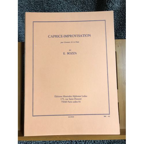 E. Bozza Caprice-Improvisation Pour Clarinette Et Piano Partition Éditions Leduc