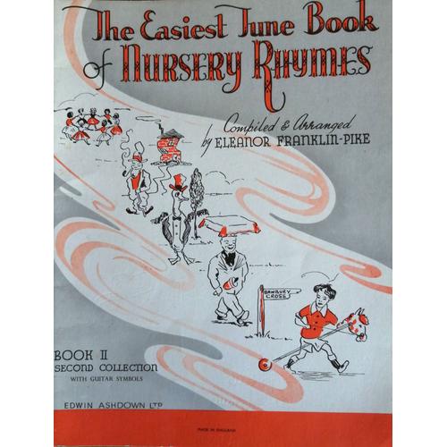 The Easiest Tune Book Of Nursery Rhymes Book 2