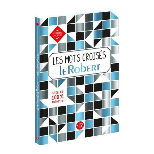 Les Mots Croisés Le Robert