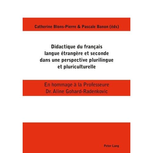 Didactique Du Français Langue Étrangère Et Seconde Dans Une Perspective Plurilingue Et Pluriculturelle