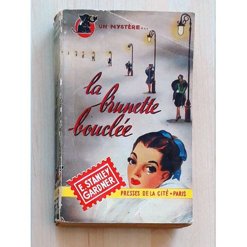 La Brunette Bouclée - Coll. Un Mystère