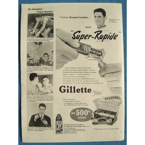 Publicité Papier - Rasoir Et Lames Gillette, Avec Champion Cycliste Bernard Gauthier De 1957