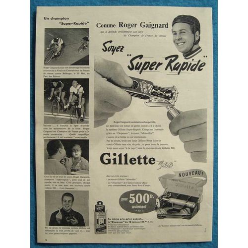 Publicité Papier - Rasoir Et Lames Gillette, Le Champion Cycliste Roger Gaignard De 1957
