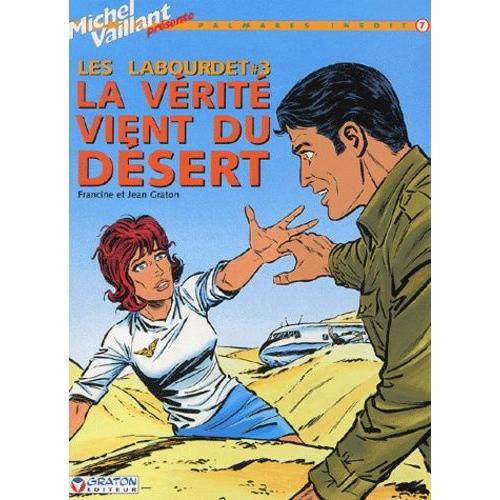 Les Labourdet Tome 3 - La Vérité Vient Du Désert