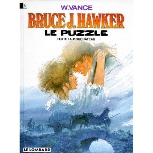 Bruce J. Hawker Tome 4 - Le Puzzle - Une Histoire Du Journal "Tintin