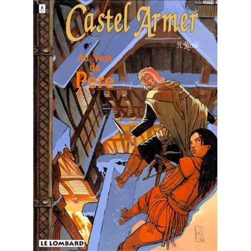 Castel Armer Numero 5 : Au Nom Du Pere