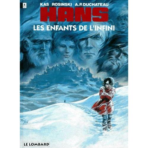 Hans Numero 7 : Les Enfants De L'infini