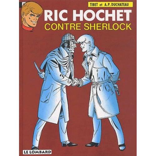 Ric Hochet Tome 44 : Ric Hochet Contre Sherlock