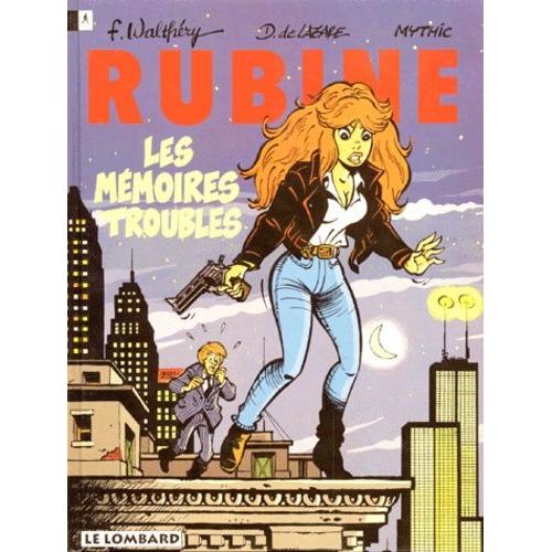 Rubine Tome 1 - Les Mémoires Troubles