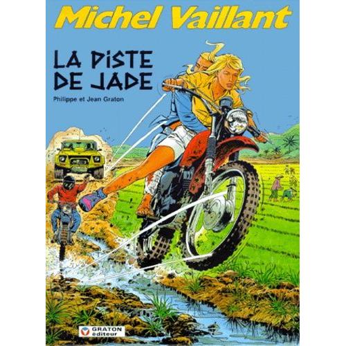Michel Vaillant Tome 57 - La Piste De Jade