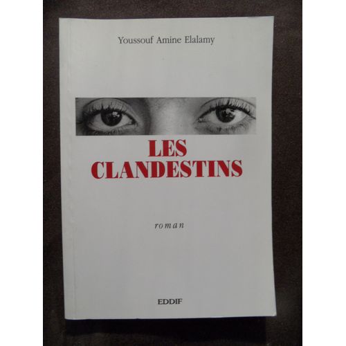 Les Clandestins (Roman) - Youssouf Amine Elalamy