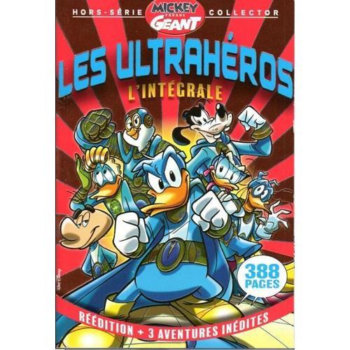 Bd Mickey Parade Géant N°14 Hors Série Collector Les Ultrahéros L'intégrale 388 Pages