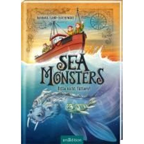 Sea Monsters - Bitte Nicht Füttern! (Sea Monsters 2)
