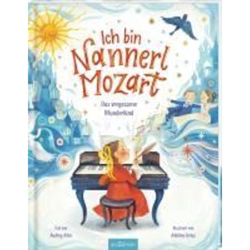 Ich Bin Nannerl Mozart - Das Vergessene Wunderkind