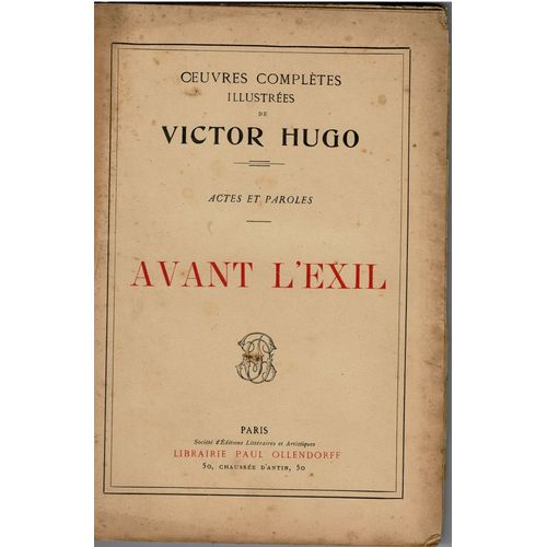 Oeuvres Complètes Illustrée De Victor Hugo / Avant L'exil