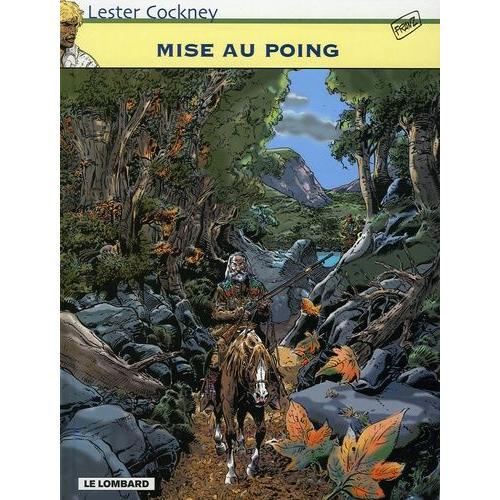 Lester Cockney Tome 9 - Mise Au Poing