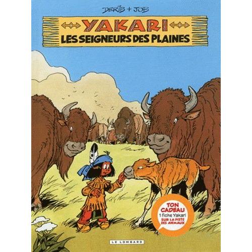 Yakari Tome 13 - Les Seigneurs Des Plaines