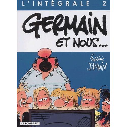 Germain Et Nous - L'intégrale Tome 2 - Génération 80