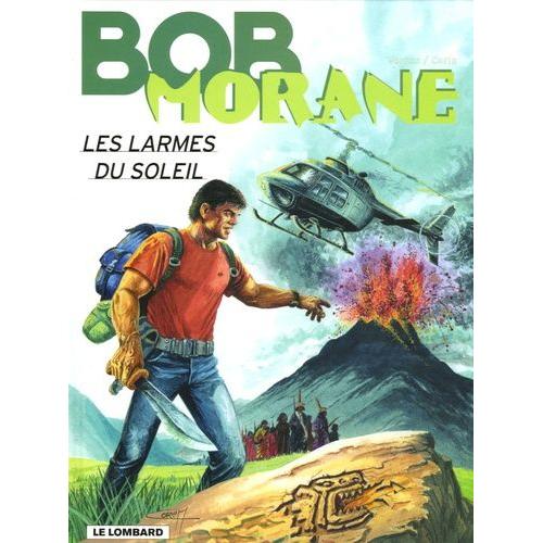 Bob Morane Tome 41 - Les Larmes Du Soleil